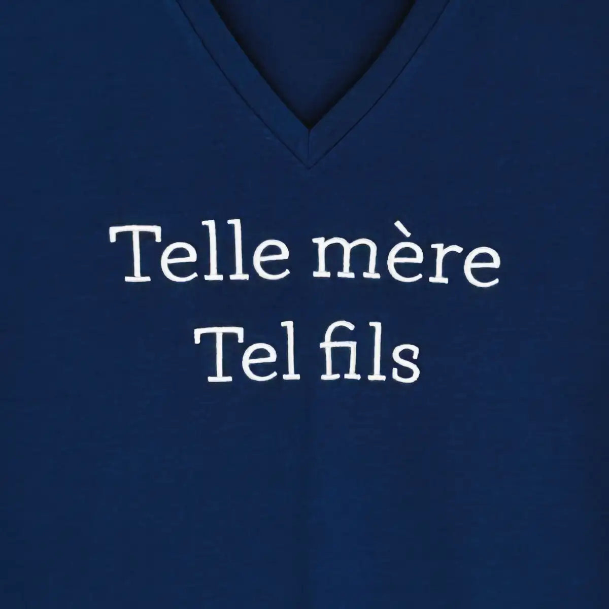 T-shirt « Telle mère tel fils »marine femme